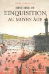 Histoire de l'Inquisition au Moyen Age par Henry Charles Lea