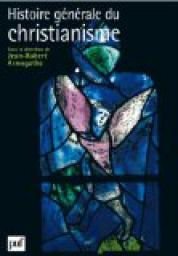 Histoire gnrale du christianisme (2 volumes sous coffret) par Jean-Robert Armogathe