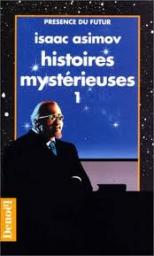 Histoires mystrieuses 01 par Isaac Asimov