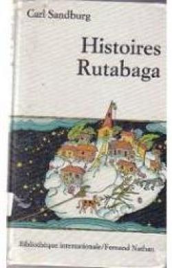 Histoires Rutabaga (Bibliothque internationale) par Carl Sandburg
