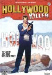 Hollywood killer, tome 1 par Ariel Olivetti