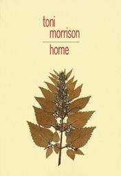 Home par Toni Morrison
