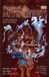House of Mystery : The Space Between par Matthew Sturges