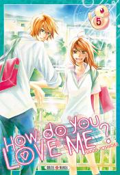 How do you love me, tome 5 par Lilico Yoshioka