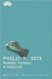 Humpty Dumpty  Oakland par Philip K. Dick