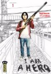 I am a Hero, Tome 1 par Kengo Hanazawa