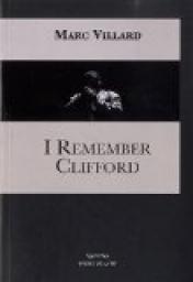 I remember Clifford par Marc Villard