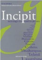 Incipit : Anthologie des premires phrases par Pierre Simonet