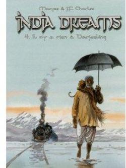 India Dreams, tome 4 : Il n'y a rien  Darjeeling par Maryse Charles