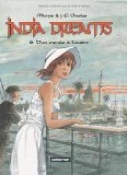 India Dreams, tome 6 : D'un monde  l'autre par Maryse Charles
