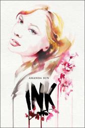 Ink (The Paper Gods #1) par Amanda Sun