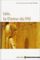Isis, la dame du Nil par Laurent Bricault