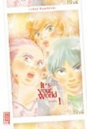 It\'s Your World, tome 1 par Junko Kawakami