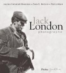 Jack London Photographe par Jack London