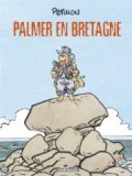 Jack Palmer, tome 15 : Palmer en Bretagne par Ren Ptillon