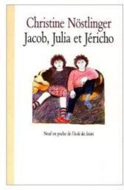 Jacob, Julia et Jericho par Christine Nstlinger