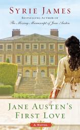 Jane Austen's first love par Syrie Astrahan James
