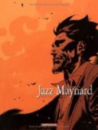 Jazz Maynard, tome 4 : Sans espoir par  Raule