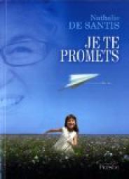 Je Te Promets par Nathalie de Santis