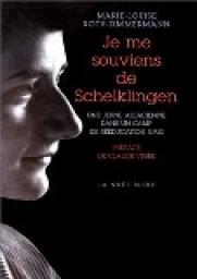 Je me souviens de Schelklingen: Une jeune Alsacienne dans un camp de rducation par Marie-Louise Roth