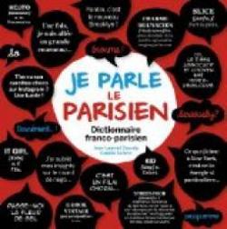 Je parle le parisien par Jean-Laurent Cassely