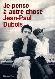 Je pense  autre chose par Jean-Paul Dubois