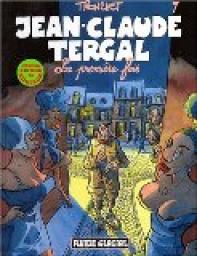 Jean-Claude Tergal, tome 7 : La premire fois par Didier Tronchet
