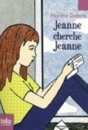 Jeanne cherche Jeanne par Martine Delerm