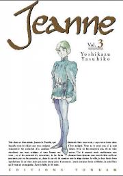 Jeanne, tome 3 par Yoshikazu Yasuhiko