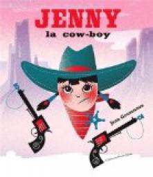 Jenny la cow-boy par Jean Gourounas