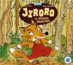Jiroro le renard roublard par Rien Ono