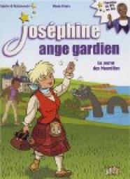 Josphine ange gardien, Tome 3 : Le secret des Macmillan par Mimie Mathy