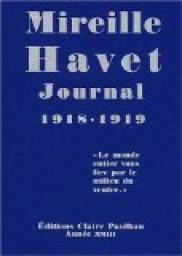 Journal 1918-1919 par Mireille Havet