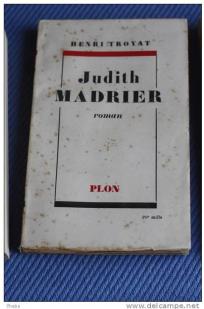 Judith Madrier par Henri Troyat