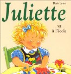 Juliette va  l'cole par Doris Lauer