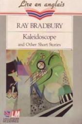 Kaleidoscope and other short stories par Ray Bradbury
