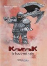Karak, le haut-roi nain par Julien Martin