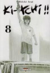 Ki-Itchi !!, tome 8 par Hideki Arai