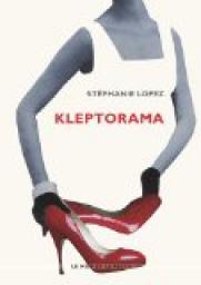 Kleptorama par Stphanie Lopez