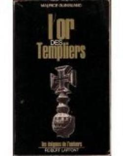 L\'or des Templiers par Maurice Guinguand