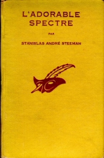 L'adorable spectre par Stanislas-Andr Steeman