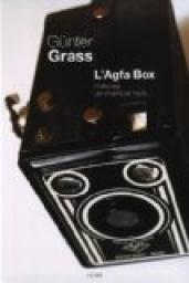 L'Agfa Box. Histoires de chambre noire par Gnter Grass