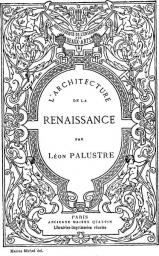 L'architecture de la Renaissance par Lon Palustre