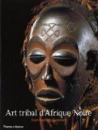 Art tribal d'Afrique noire par Jean-Baptiste Bacquart