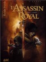 L'Assassin royal, Tome 1 : Le Btard (BD) par Jean-Charles Gaudin