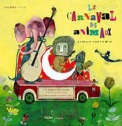 Le carnaval des animaux (livre-disque) par Camille Saint-Sans