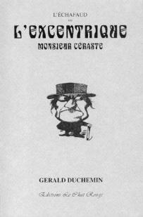 L'chafaud ou L'excentrique Monsieur Craste par Grald Duchemin