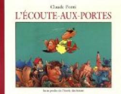 L'Écoute-aux-portes par Claude Ponti