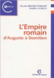 L'Empire romain d'Auguste  Domitien, 31 av. J.-C.-96 ap. J.-C. par Claude Briand-Ponsart