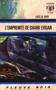 L'Empreinte de Shark Ergan par Jean-Louis Le May